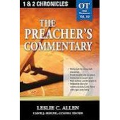 The Preachers Commentary - Vol 10, 1 & 2 Chronicles by Leslie C. Allen 